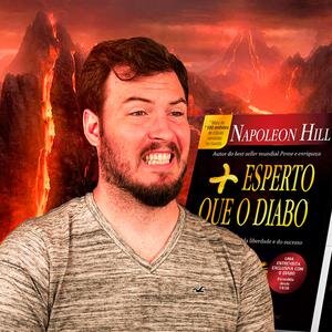 Primocast #01 - Mais esperto que o Diabo, de Napoleon Hill